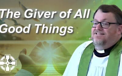 The Giver of All Good Things